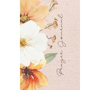 Floral Prayer Journal: A Beautiful Christian Devotional Notebook for Daily Prayers, Gratitude & Reflections; Elegant Flower-Themed Prayer Diary to ... Gratitude & Strengthen Your Walk with God