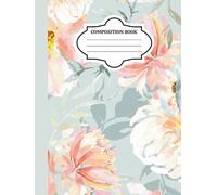 Floral Watercolor Hardcover Composition Notebook - 8.5 x 11 in, 150 College Ruled Pages | Elegant Floral Compostion Book |: Aesthetic Notebook for School, Office, or Journaling