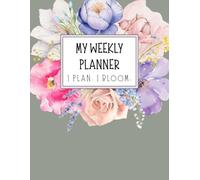 Floral Weekly Planner: Undated Weekly Pages