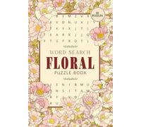 Floral word search book: 55 Large Print Flower Word Search Puzzles for Adults and Seniors | Relaxing Floral-Themed Fun for Garden and Nature Lovers