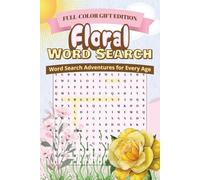 Floral Word Search Puzzle Book (Full-Color Gift Edition): Word Searches with Easy to Read Print about Florals, Flowers, Blooms and More | 6x9 inches, ... Kids & Seniors (Shroomie’s Puzzle Adventures)