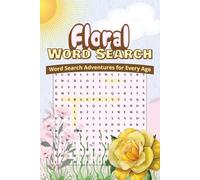Floral Word Search Puzzle Book: Word Searches with Easy to Read Print about Florals, Flowers, Plants and More | 6x9 inches, 110 pages | 50+ Puzzles... Gift for Vacations, Holidays and Relaxing