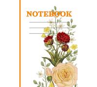 Floral Writing Journal - Orange Petal Edition: 300 Pages Lined Notebook for Personal Thoughts and Ideas - 6x9 College Ruled Blank Interior