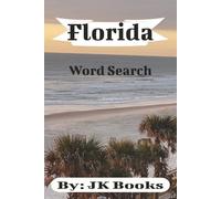 Flordia Word Search: 6X9 Inch, 110 Pages, 50+ Puzzle Games, Geography Educational Tool, Travel Sized, Fun for all ages