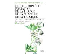Flora portátil de Francia, Suiza y Bélgica – Para encontrar nombres de plantas sin términos técnicos