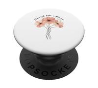Florece como una Flor versículo bíblico de fe Cristiana PopSockets PopGrip Adhesivo
