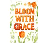 Florece con Gracia Letrero De Lata Decoración Letrero De Metal Divertido Placa Metálica para Cocina Salón Balcón 20X30Cm