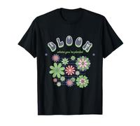 Florece Donde estás plantado Camiseta