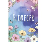 FLORECER