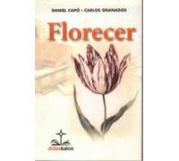 Florecer: 1 (Grandes palabras de la educación)