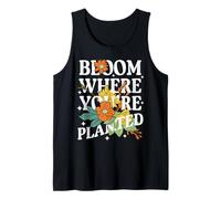 Florecer Donde estás plantado Linda Flor Cita Motivacional Camiseta sin Mangas