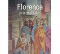 Florence Et La Renaissance (ebook)