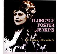 Florence Foster Jenkins - Complete Recordings