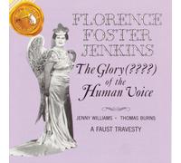 Florence Foster Jenkins The Glory ???? of the Human Voice (CD) (Importación USA)