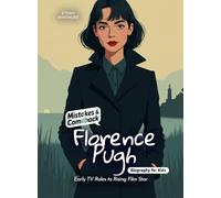 Florence Pugh Mistakes and Comebacks Biography for Kids: Early TV Roles to Rising Film Star
