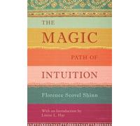 Florence Scovel Shinn The Magic Path of Intuition (Tapa dura) (Importación USA)