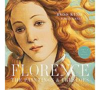 Florence: The Paintings & Frescoes, 1250-1743