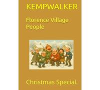 Florence Village People: Christmas Special.