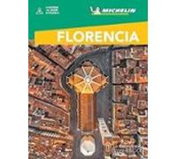 Florencia - MICHELIN La Guia Verde Week&Go (con Mapa extraíble)