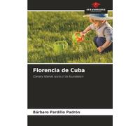 Florencia de Cuba: Canary Islands roots of its foundation