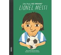Florencia Gavil Lionel Messi: Little People, Big Dreams. Deutsche Au (Tapa dura)