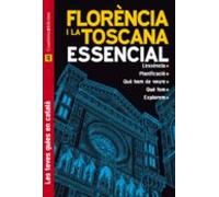 Florencia I La Toscana Essencial