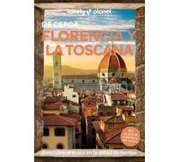 Florencia y la Toscana de cerca (Lonely Planet) | Robert Landon
