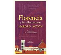 Florencia Y Las Villas Toscanas (Ciudades y Hombres)