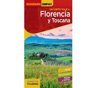 Florencia y Toscana (GUIARAMA COMPACT - Internacional)