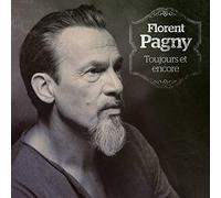Florent Pagny - Encore Et Toujours