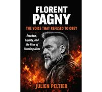 Florent Pagny - The Voice That Refused to Obey: Freedom, Loyalty, and the Price of Standing Alone (VOICES THAT BURN - Great French Singers and the Songs That Changed How We Feel)