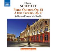 Florent Schmitt - Florent Schmitt : Quintette avec piano, Op. 51