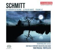 Schmitt – Tragedie De Salome – NAXOS