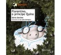 Florentino O Principe Quino