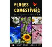 Flores Comestíveis E Ornamentais (ebook)