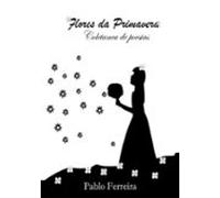 Flores Da Primavera (ebook)