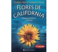 Flores De California. Manual Practico Y Clinico