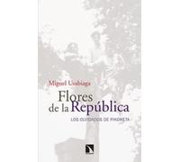 Flores De La República: Los olvidados de Pikoketa (FUERA DE COLECCION)