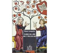 Flores del año mil y pico de ave: 1 (Mar Maior - Biblioteca Álvaro Cunqueiro)