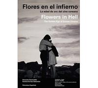 Flores en el infierno: La edad de oro del cine coreano