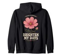 Flores Frescas Iluminar Mis Días Jardín Floral Sudadera con Capucha