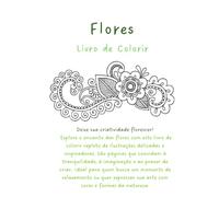 Flores: Livro de Colorir