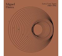 Flores Miguel - Lorca: Lost Tapes (1989-1990) (LP) [Vinilo]