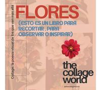 Flores para recortar y pegar (Imágenes recortables)