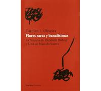 Flores Raras Y Banalisimas