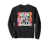 Flores Retro de Grab Life by The Balls Sudadera