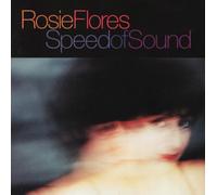 Flores, Rosie - Speed of Sound