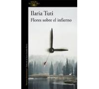Flores Sobre El Infierno