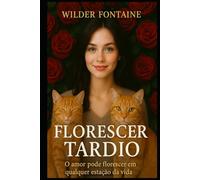 Florescer Tardio