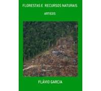 Florestas E Recursos Naturais (ebook)